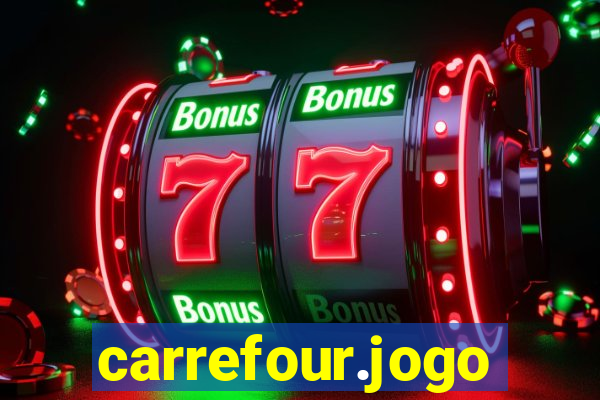 carrefour.jogo cassino online